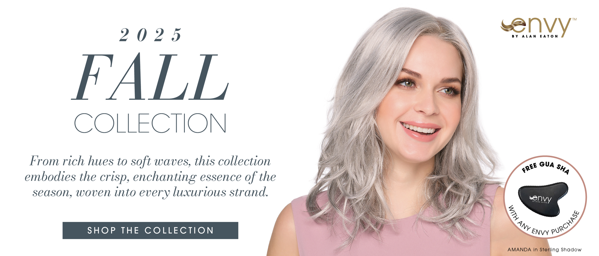 2025 Fall Collection | Envy by Alan Eaton