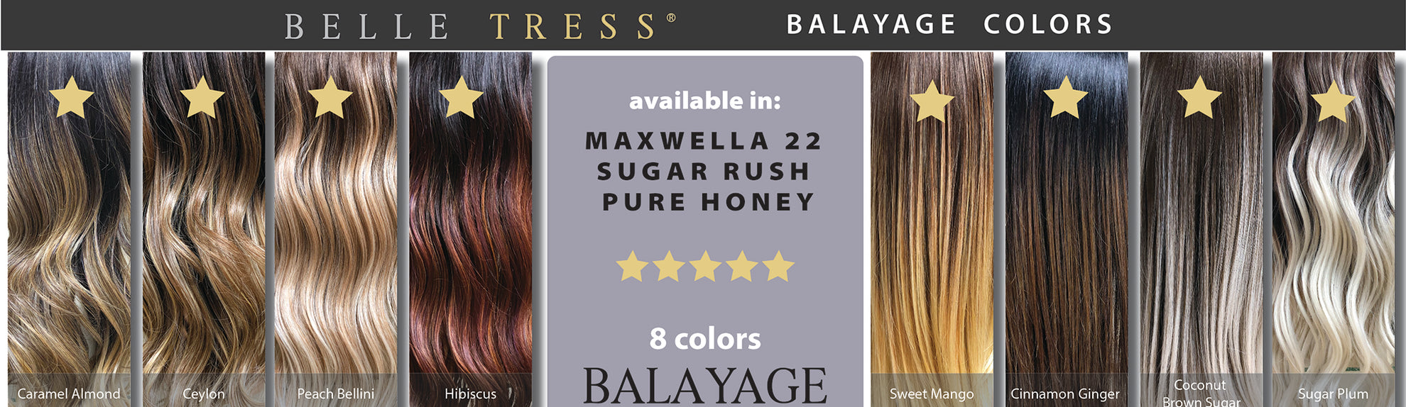 BELLE TRESS BALAYAGE COLLECTION