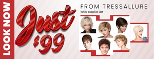 $99 Styles from TressAllure at Shirley's Wig Shoppe